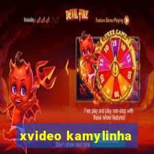 xvideo kamylinha